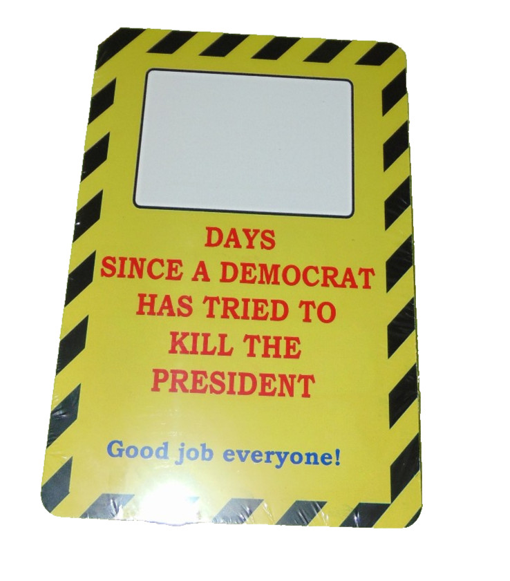 Funny Political Metal Sign 12×18 Novelty Humor Wall Decor New President