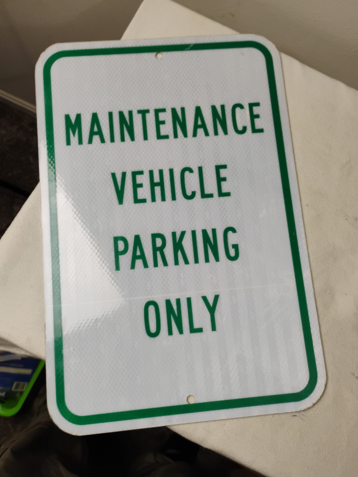 “Maintenance Vehicle Parking Only” 12″ X 18″ Reflective Signs EUC Bulk Discount
