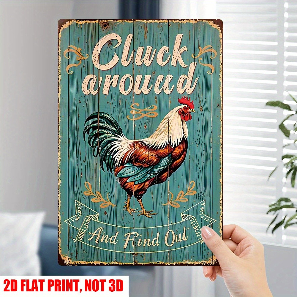 Vintage Rooster Metal Sign Cluck Around Farmhouse Chicken Humor Decor Wall Art