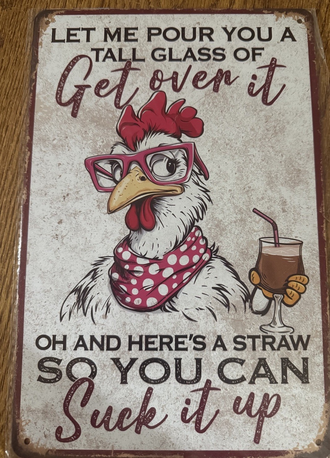 Get Over It (H5) Chicken Humor Metal Hanging Sign 8×12 Vertical Matte X004PQE9RV