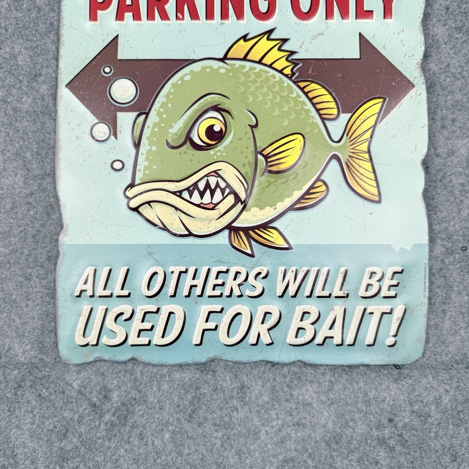 Fisherman Parking Only Distressed Sign ~ All Others Will Be Used For Bait 13″x9″