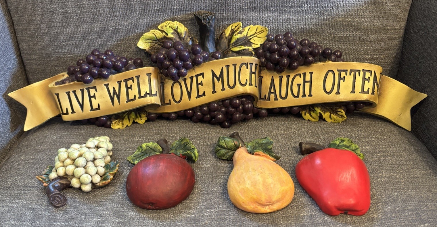 VTG Resin Grape Live Well Love Much Laugh Often Wall Decor W/ Apples Pear Grapes