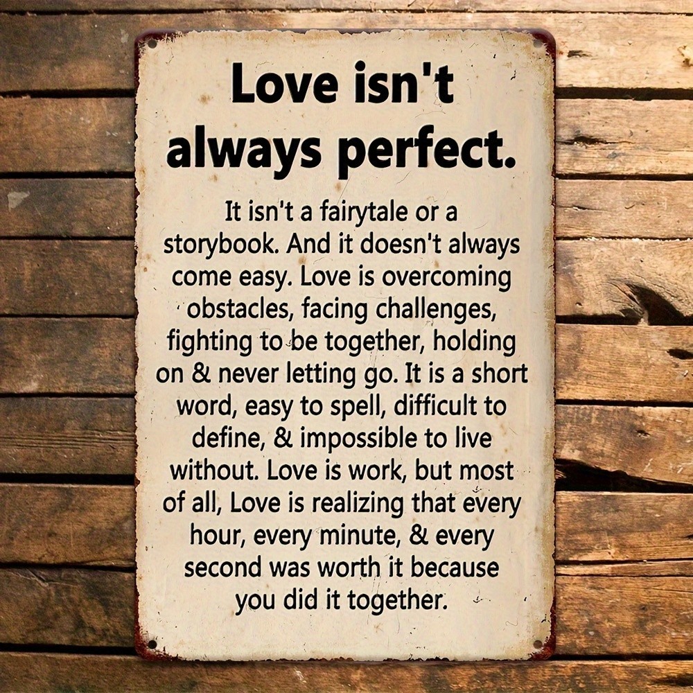 Love Isn’t Always Perfect Metal Sign Vintage Romantic Quote Wall Decor Plaque