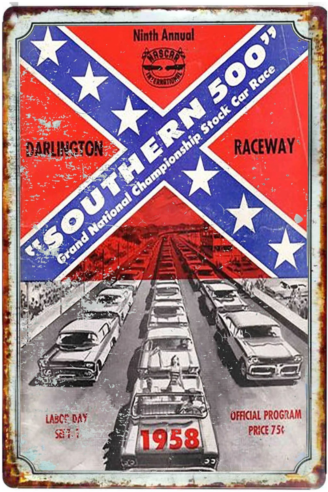 Southern 500 Darlington Advertising Tin Sign Size to 12 x18 Program 1958