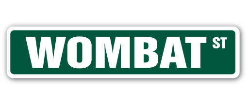 WOMBAT Street Sign Metal Plastic Decal wambat Australia joeys Australian