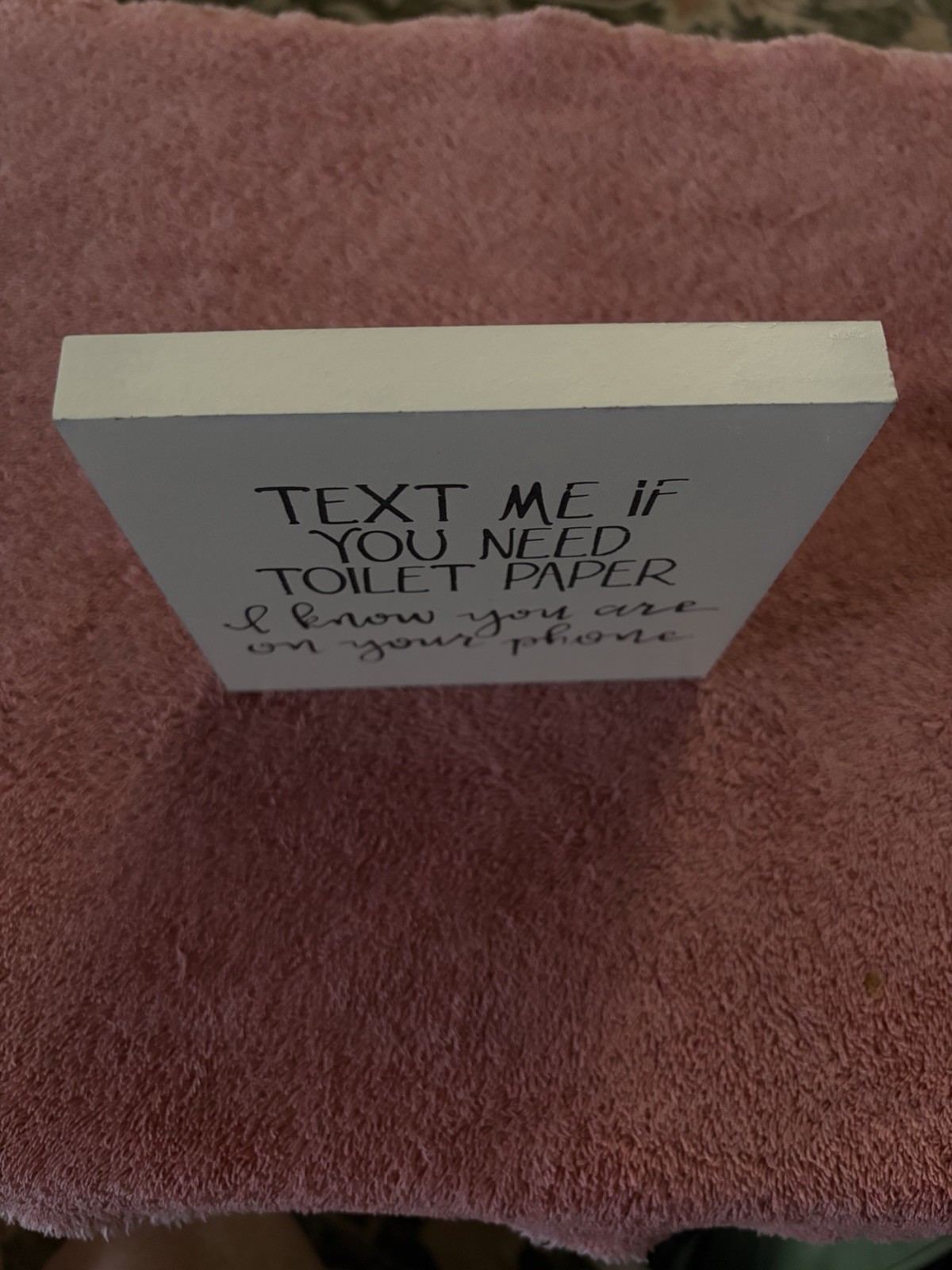 FUNNY BATHROOM SIGN, TEXT ME IF YOU NEED TOILET PAPER, FARMHOUSE DECOR WALL ART
