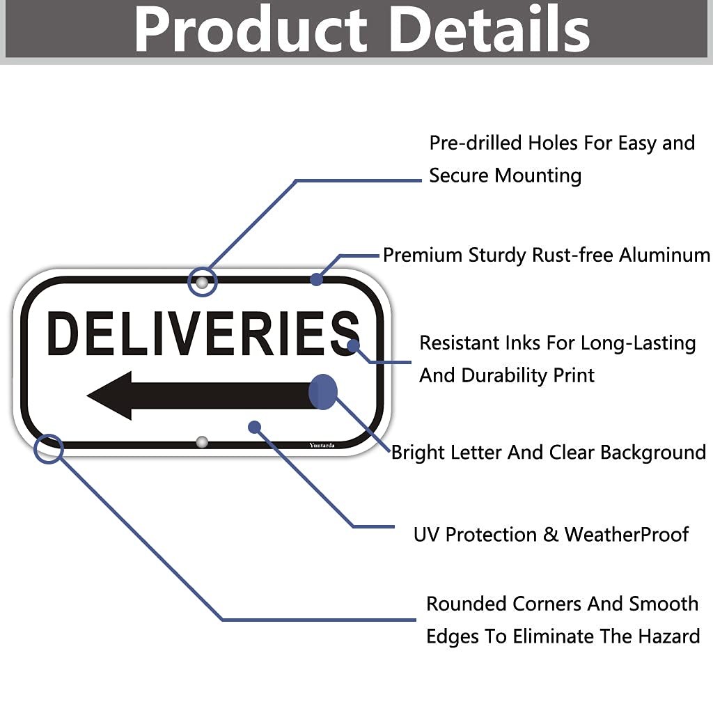 Deliveries With Arrow Left Sign 2pack Deliveries Signs 12″x6″ .040 Reflective