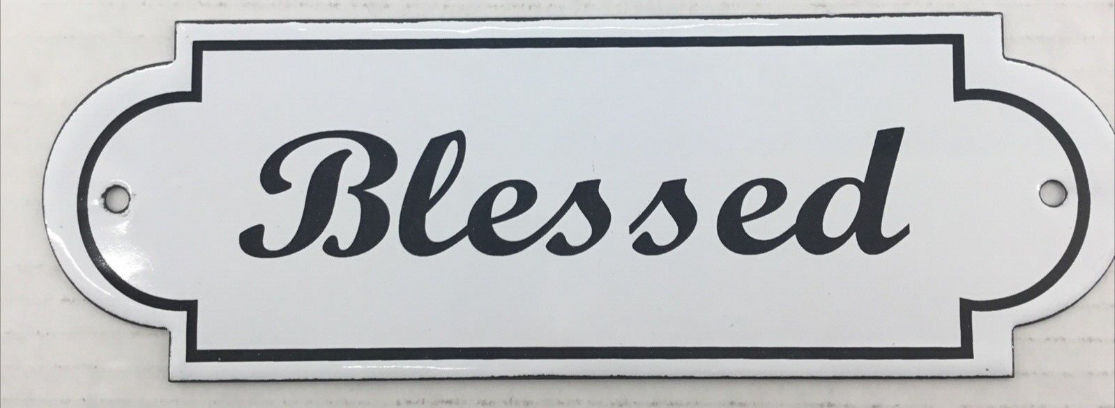 NEW 8″ Lightweight Metal BLESSED Sign Black & White Vintage Look