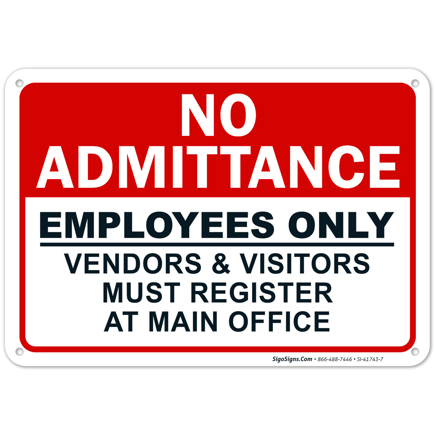No Admittance Employees Only Sign,