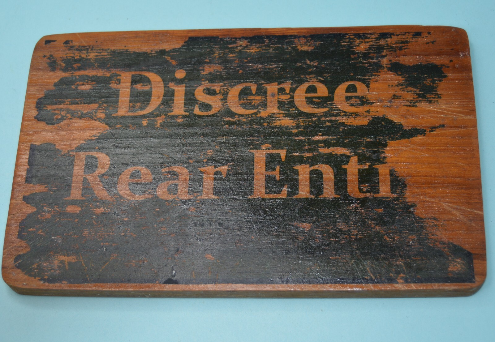 Discreet Rear Entry wood sign 5.25″ x 8.5″” distressed gag gift