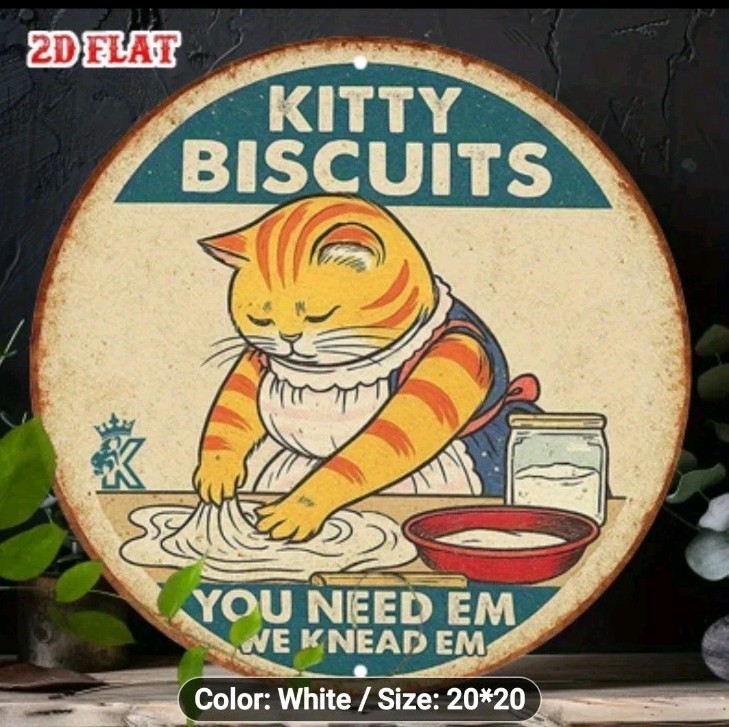 Kitty Biscuits Funny Cat Baking Metal Sign Vintage Kitchen Wall Decor 2D Flat