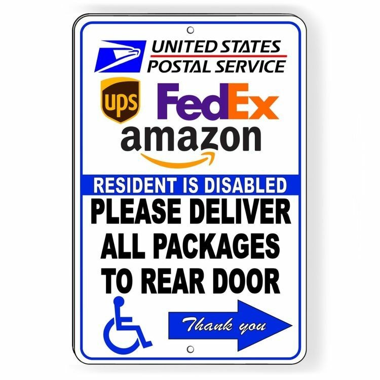 Resident Disabled Deliver Packages To Rear Arrow Right Metal Sign 5 SIZES SI132