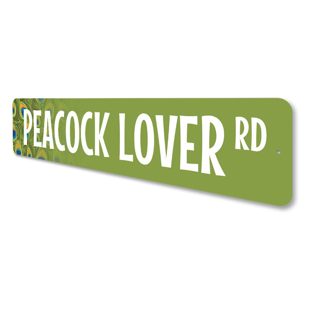 Peacock Lover RD, Wildlife Road Sign, Peacock Design Street Metal Sign
