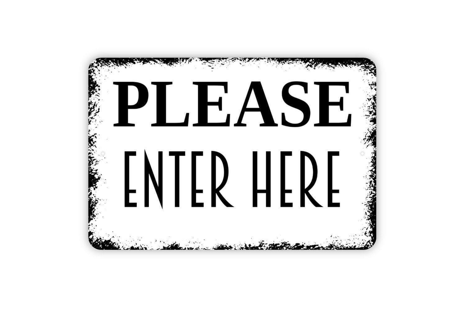 Please Enter Here Sign | Entry Direction Notice For Offices Stores Events