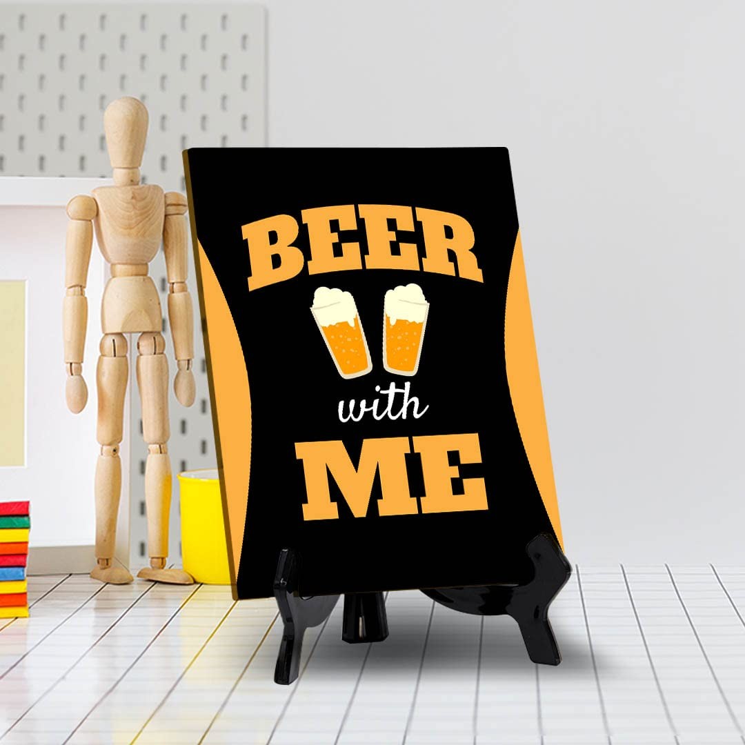Signs ByLITA Beer With Me, Table Sign with Acrylic Stand (6×8?)