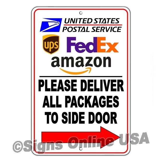 Deliver Packages Side Door Arrow Right Metal Sign Or Decal 6 SIZES delivery I075