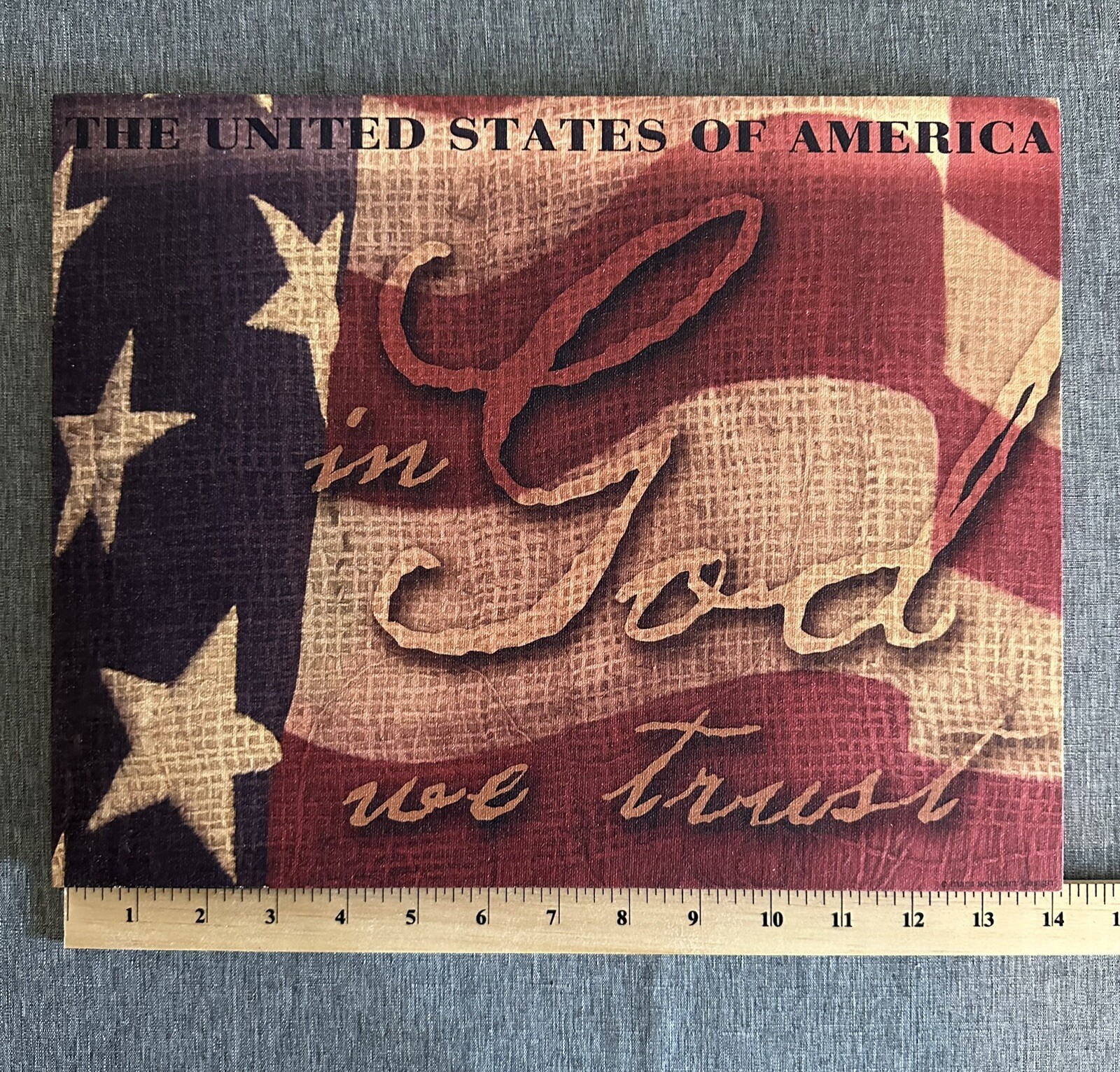 “THE UNITED STATES OF AMERICA” “In God we trust” Sign 14”W x 11”T