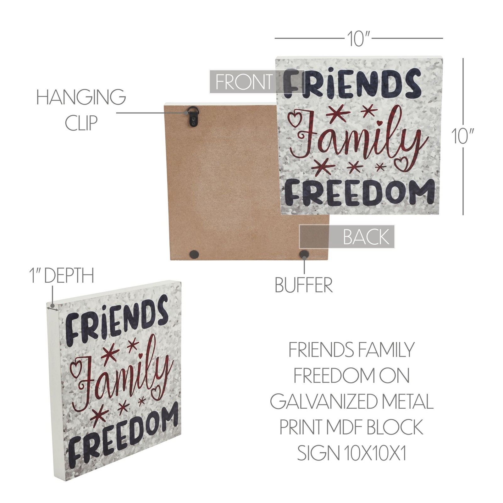 Friends Family Freedom On Galvanized Metal Print MDF Block Sign 10×10 VHC Brands